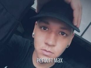 Pervert_Max
