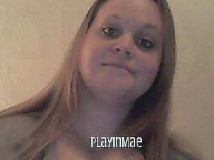 PlayInMae