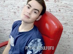 PlayfulPaulForU