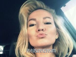 PleasureXDream