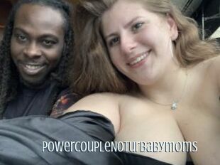 PowercoupleNoturbabymoms Edonkey xxx