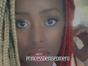 PrincessDeniseDinero