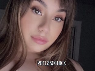 Perlasothick