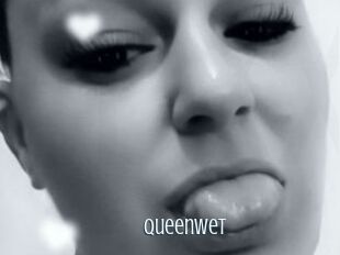 QueenWet