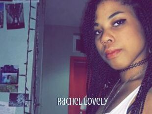 Rachel_Lovely