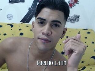 RaelHOTLatin