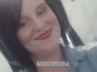 Raunchyronda