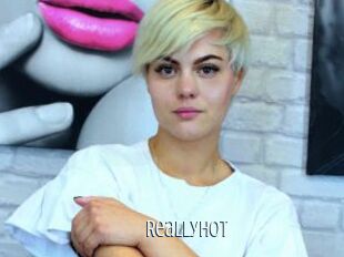 ReallyHot