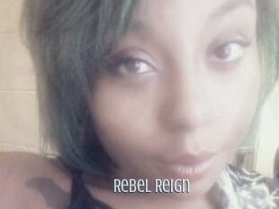 Rebel_Reign