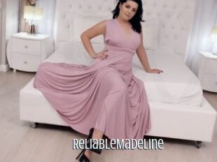 ReliableMadeline