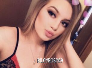 RileyRose69