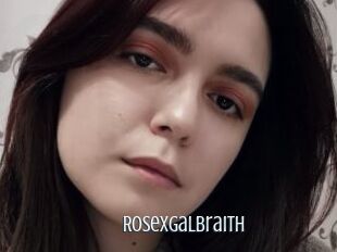 RoseXGalbraith