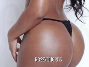 Rossyqueens