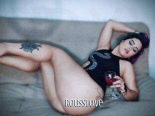 RoussLove