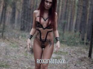 RoxanaEnjoy