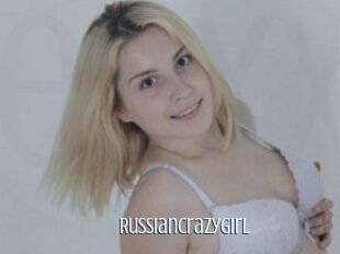RussianCrazyGirl