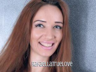 Rafaellatruelove