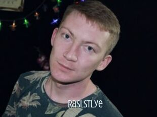 Raslstlye
