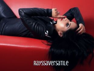 Rayssaversatile