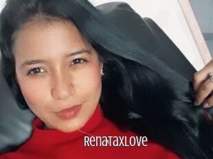 Renataxlove