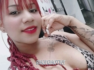 Rihanahotter