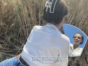 Rihannagrande