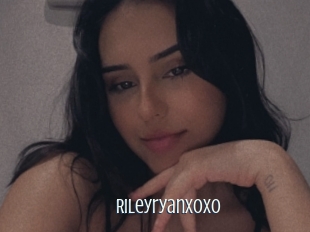 Rileyryanxoxo