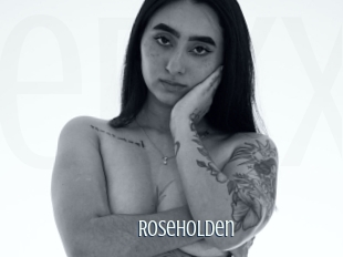 Roseholden