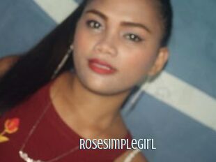 Rosesimplegirl