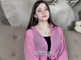 Rosesweet