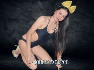 Roughsexqueen