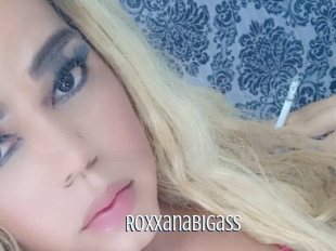 Roxxanabigass