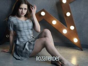 Rozatender