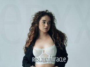 Ruslanamiracle