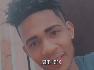 Sam_Jerk