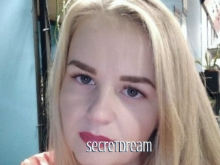 SecretDream
