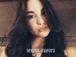SexyMilanaforU_