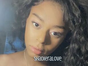 ShadieraLove