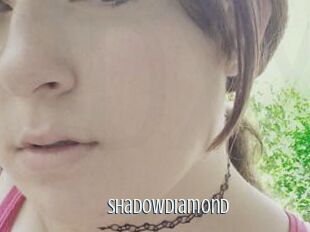 ShadowDiamond