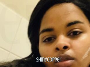 Shinycopper