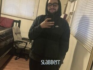 Slabberr
