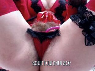 SquirtCum4UFace