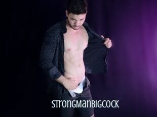 StrongManBigCOCK