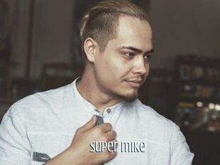 Super_mike_