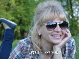 Sweet_pussy_you