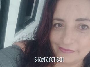 Shayrafetisch