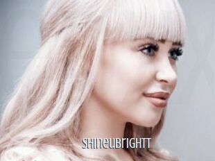 Shineubrightt