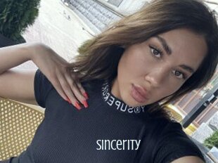 Sincerity