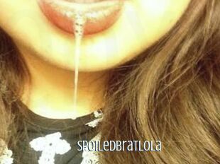 Spoiledbratlola