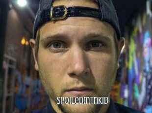 Spoiledmtnkid